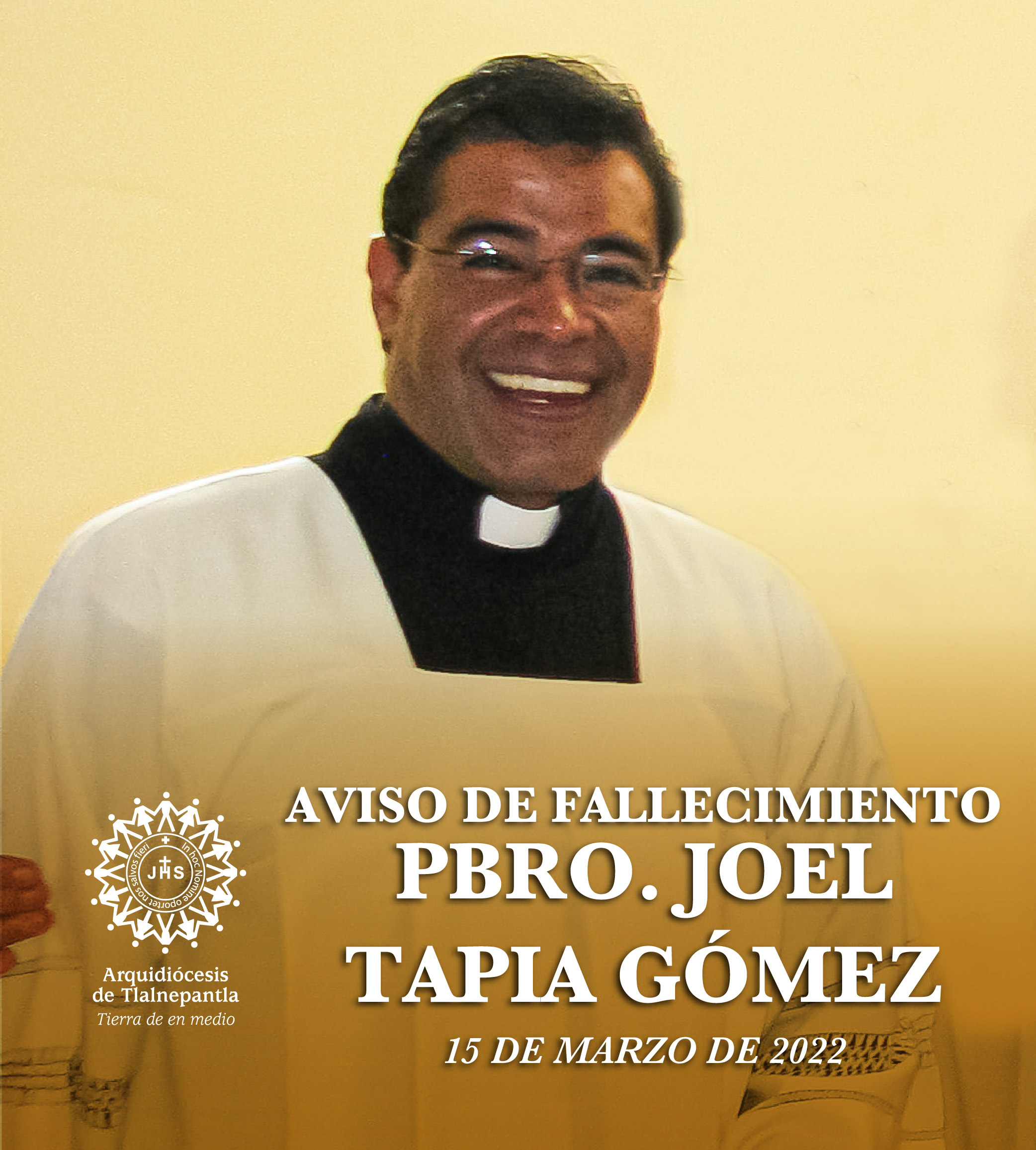 Aviso de Fallecimiento Pbro. Joel Tapia Gómez