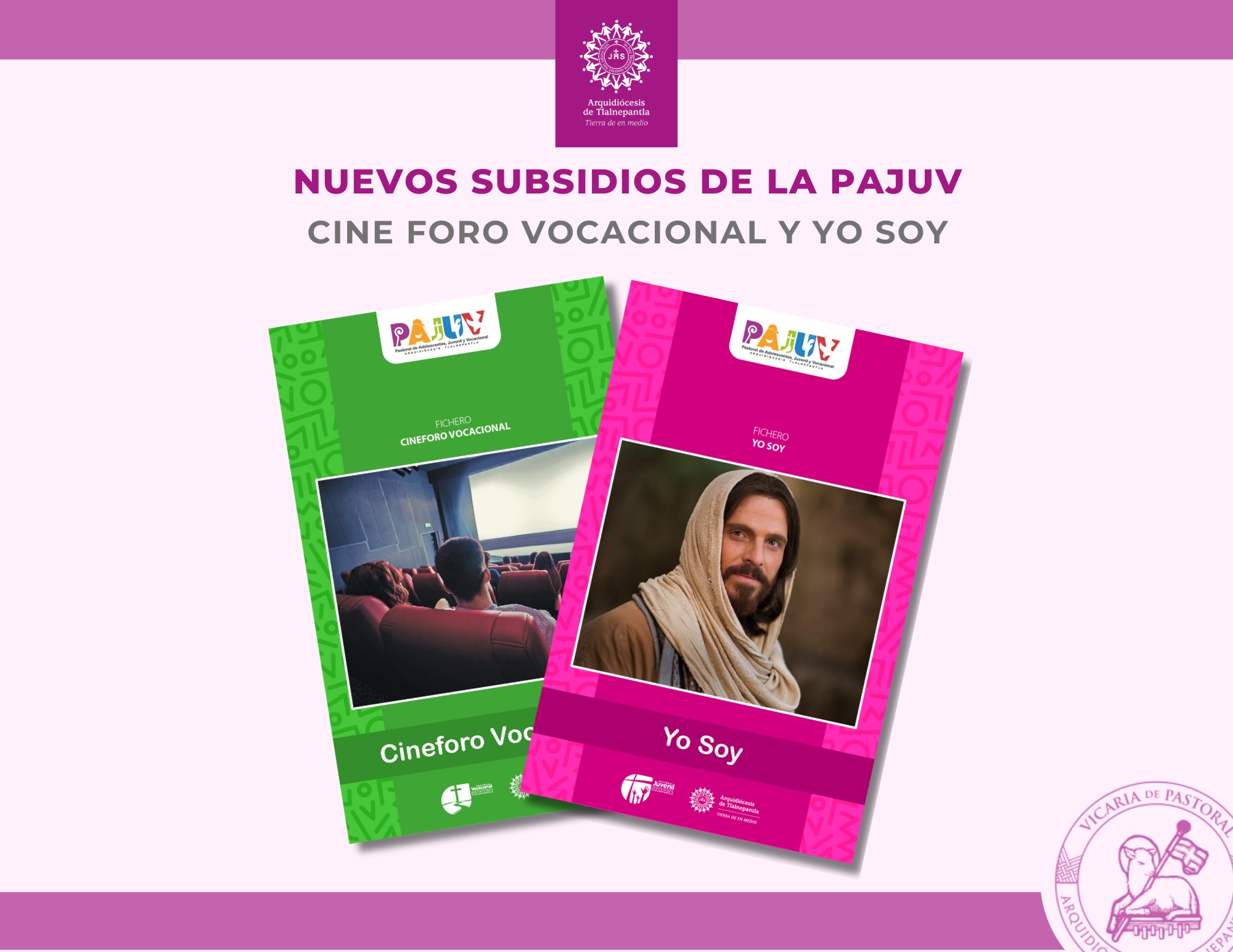 Nuevos Ficheros "Yo Soy" y "Cine Foro Vocacional" para Acompañamiento Juvenil y Vocacional