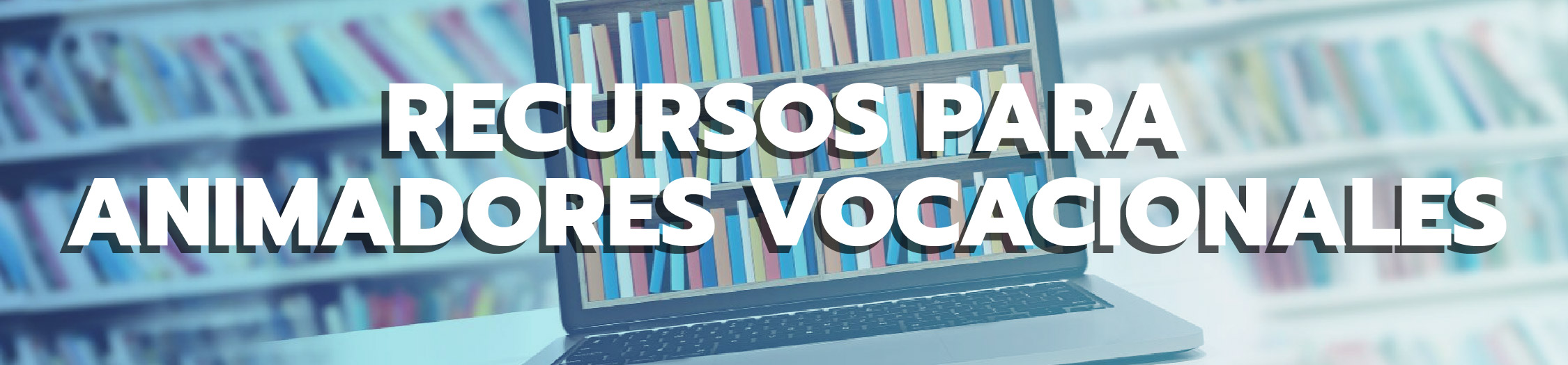 Encabezado Animadores Vocacionales